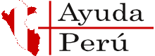 Perú braucht Ihre finanzielle Hilfe